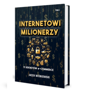 książka internetowi milionerzy Jacek Wiśniowski